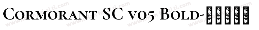 Cormorant SC v05 Bold字体转换